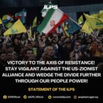 Axis of Resistance wins historic victory, US humiliated:ILPS